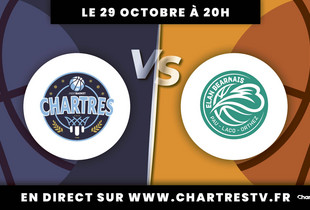 C'Chartres Basket Masculin vs Pau-Lacq-Orthez