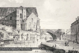 Collégiale Saint-André : au XIXe siècle, un monument délaissé « Vue de l'ancienne collégiale Saint-André à Chartres », lithographie de 1820, fonds patrimonial de la Méd'IAthèque, Ville de Chartres