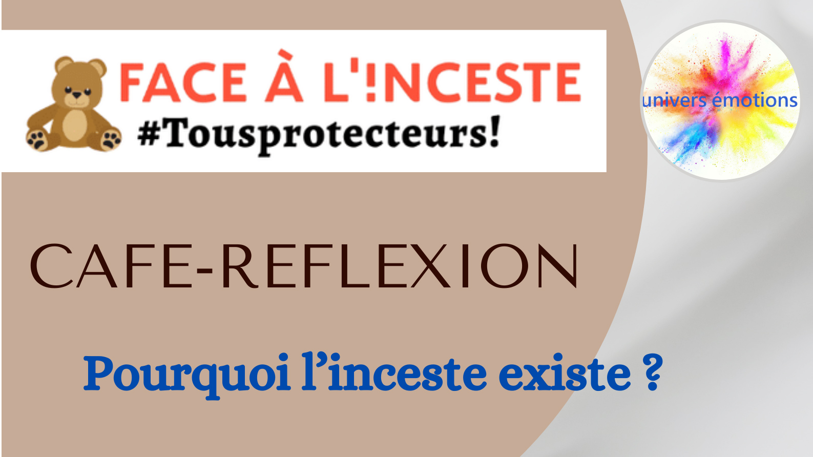 Face à l'inceste, un café-réfléxion organisé par l'Association Univers Emotions Eure et Loir