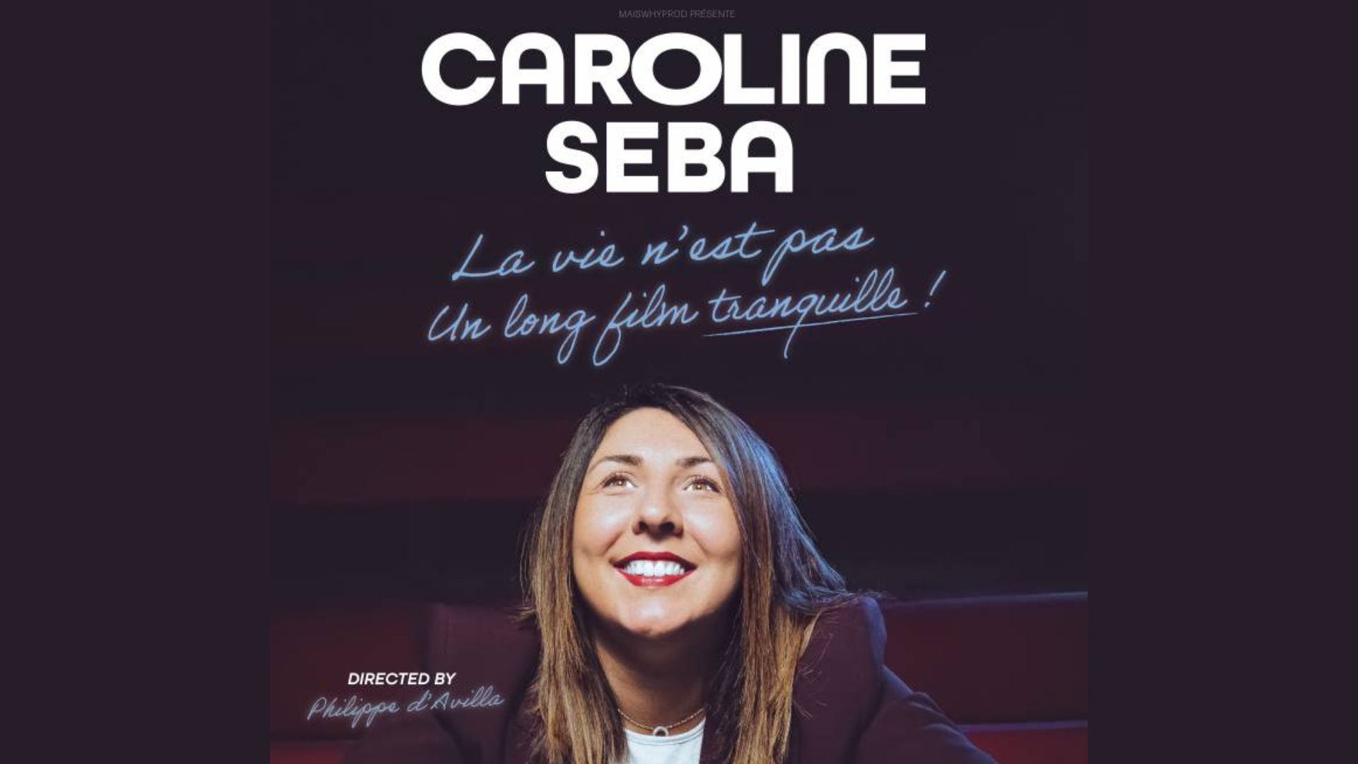 Caroline Seba en premier plan de l'affiche de promotion de son spectacle